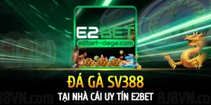 da-ga-sv388-e2bet